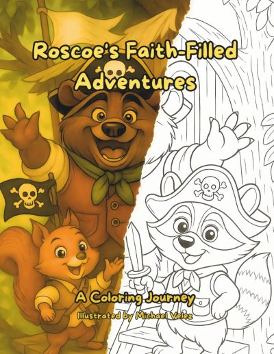 Roscoe's Faith-Filled Adventures: A Coloring Journey